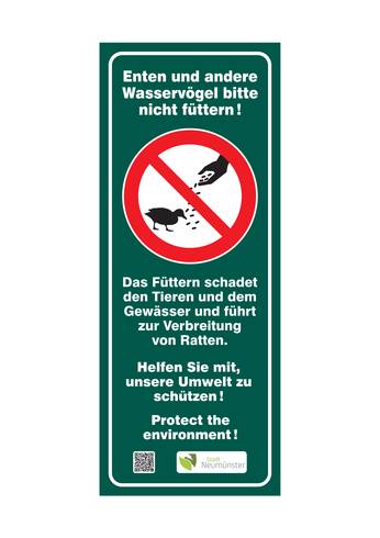 Das Bild zeigt ein Schild, auf dem steht, dass Enten und andere Wasservögel nicht gefüttert werden sollen.